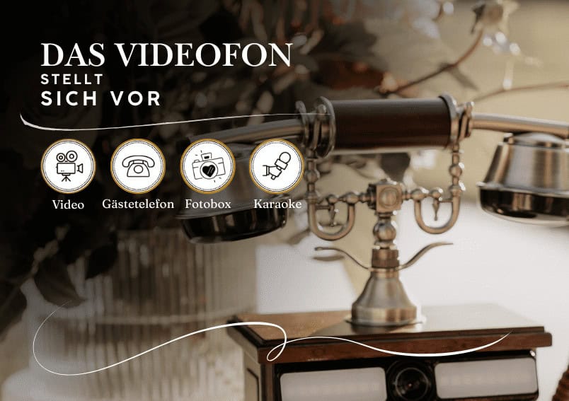 Ein altes Telefon mit Symbolen und Text in deutscher Sprache wirbt für die Funktionen Video, Gasttelefon, Fotokabine und Karaoke.