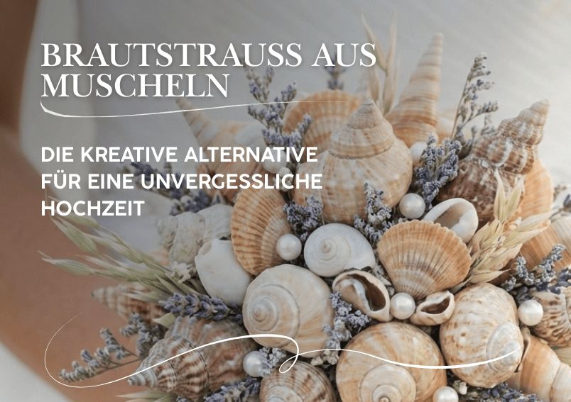 WhatsApp Image 2026 03 10 at 09.21.06 - Warum ein Brautstrauß aus Muscheln eine liebevolle Alternative sein kann